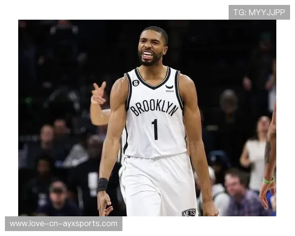 篮网板凳球员接连贡献稳定输出